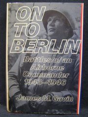 Cover of: On to Berlin: Battles of an Airborne Commander 1943-1946