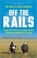 Cover of: Off The Rails