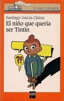 Cover of: El niño que quería ser Tintín