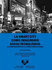 Cover of: La smart city como imaginario socio-tecnológico