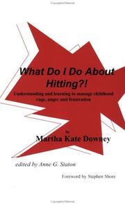 Cover of: What Do I Do About Hitting?! | Martha Kate Downey