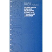 Democracia Directa Municipal Concejos y Cabildos Abiertos by Enrique Orduña Rebollo