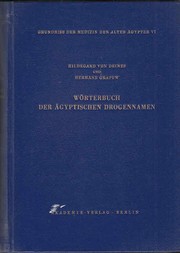 Cover of: Wörterbuch der ägyptischen Drogennamen by Hildegard von Deines, Hermann Grapow