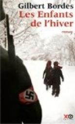 Cover of: Les enfants de l'hiver by Gilbert Bordes