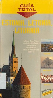 Cover of: Estonia, Letonia Y Lituania/ Estonia, Letonia, and Lithuania