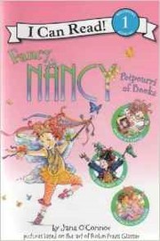 Cover of: Fancy Nancy Potpourri of Books: Poison Ivy Expert, The Show Must Go On, Spectacular Spectacles
