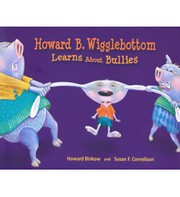 Cover of: Howard B. Wigglebottom Learns About Bullies