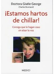 Cover of: ¡Estamos hartos de chillar by 