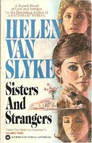 Cover of: Sisters and Strangers by Helen Van Slyke