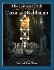 Cover of: The Initiatic Path in the Arcana of Tarot and Kabbalah