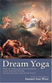 Cover of: Dream Yoga: Writings on Dreams and Astral Travel