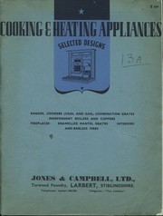 Cooking & Heating Appliances Selected Designs. by Jones and Campbell Ltd.