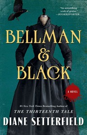 Bellman & Black by Diane Setterfield