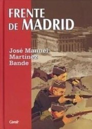 Cover of: Frente de Madrid