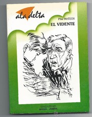 Cover of: El vidente by Pilar Mateos Martín