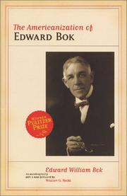 Cover of: The Americanization of Edward Bok by Edward Bok, Edward Bok