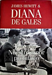 Cover of: James Hewitt & Diana de Gales: Nuestro amor prohibido