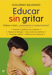 Cover of: Educar sin gritar