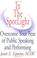 Cover of: In The SpotLight, Overcome Your Fear of Public Speaking and Performing