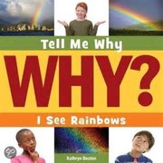 Cover of: I See Rainbows