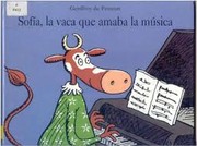 Cover of: Sofia, la vaca que amaba la musica by Geoffroy de Pennart