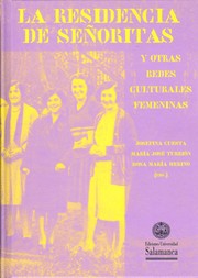 Cover of: La residencia de señoritas y otras redes culturales femeninas