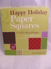 Cover of: Happy Holiday Paper Squares