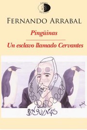 Cover of: Pingüinas: Un esclavo llamado Cervantes