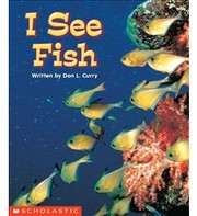 Cover of: I See Fish | Don L. Curry