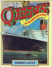 Cover of: The Queens of the North Atlantic by Robert Lacey
