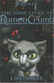 The Nine Lives of Romeo Crumb