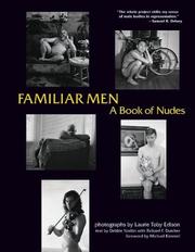 Cover of: Familiar men: a book of nudes : photographs