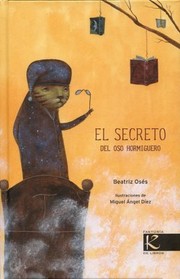 Cover of: El secreto del oso hormiguero