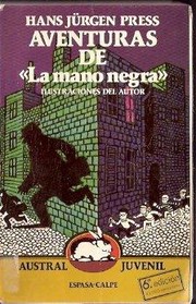 Cover of: Aventuras De La Mano Negra