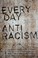 Cover of: Everyday antiracism