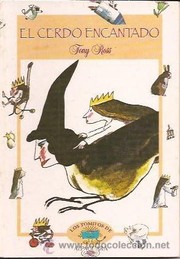 Cover of: El Cerdo Encantado (Los Tomitos=tiny Books) by Tony Ross