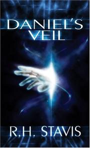 Daniel's veil by R. H. Stavis