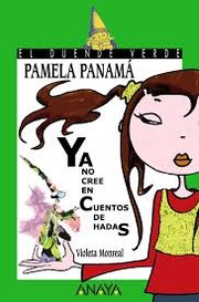 Cover of: Pamela Panamá ya no cree en cuentos de hadas