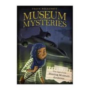THE CASE OF THE MISSING MUSEUM ARCHIVES by Steve Brezenoff
