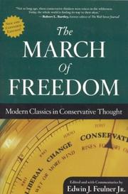 Cover of: The March of Freedom by Edwin J. Feulner, Edwin J. Feulner