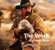 Cover of: The Work: 25 Years of Fallon