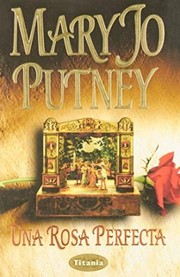 Cover of: Una Rosa Perfecta by Mary Jo Putney