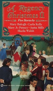 Cover of: A Regency Christmas II by Mary Balogh, Carla Kelly, Anita Mills, Mary Jo Putney, Sheila F Walsh