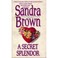 Cover of: A Secret Splendour