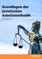 Cover of: Grundlagen der juristischen Arbeitsmethodik by Prof. Dr. Thomas Zerres