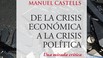 Cover of: De la crisis económica a la crisis política