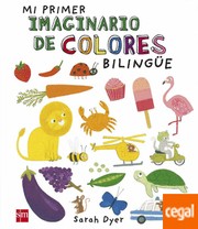 Cover of: Mi primer imaginario de colores bilingüe