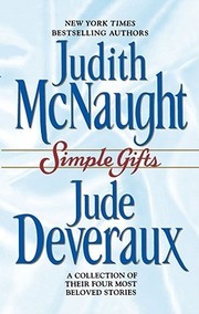 Cover of: Simple Gifts: Just Curious / Miracles / Change of Heart / Double Exposure by Jude Deveraux