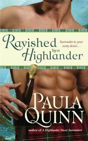 Cover of: Ravished by a Highlander by Paula Quinn