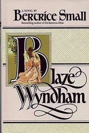 Cover of: Blaze Wyndham by Bertrice Small